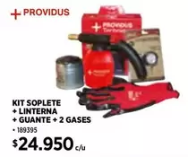 Guante - +4 Providus - Kit Soplete + Linterna +  + 2 Gases