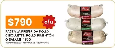 La Preferida - Pasta  Pollo Ciboulette, Pollo Pimentón O Salame