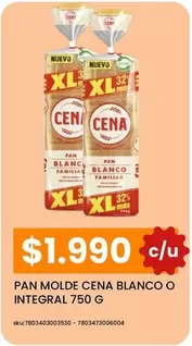Cena - Pan Molde Blanco O Integral
