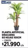 Pro Jaus - Planta Artificial Dracaena 60 Hojas 100cm