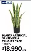 Pro Jaus - Planta Artificial Sansevieria 21 Hojas 65 Cm