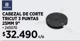 Cabezal De Corte Tricut 3 Puntas 25mm 9"