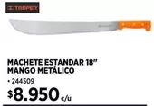 MACHETTE ESTANDAR 18" MANGO MÉTÁLICO 244509