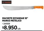 MACHETTE ESTANDAR 18" MANGO MÉTÁLICO 244509