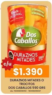 Dos Caballos - Duraznos - Mitades O Trocitos