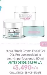 Petrizzio - Hidra Crema Facial Gel Dia, Pro Luminosidad O Anti-Imperfecciones