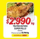 Trutro Entero Super Pollo