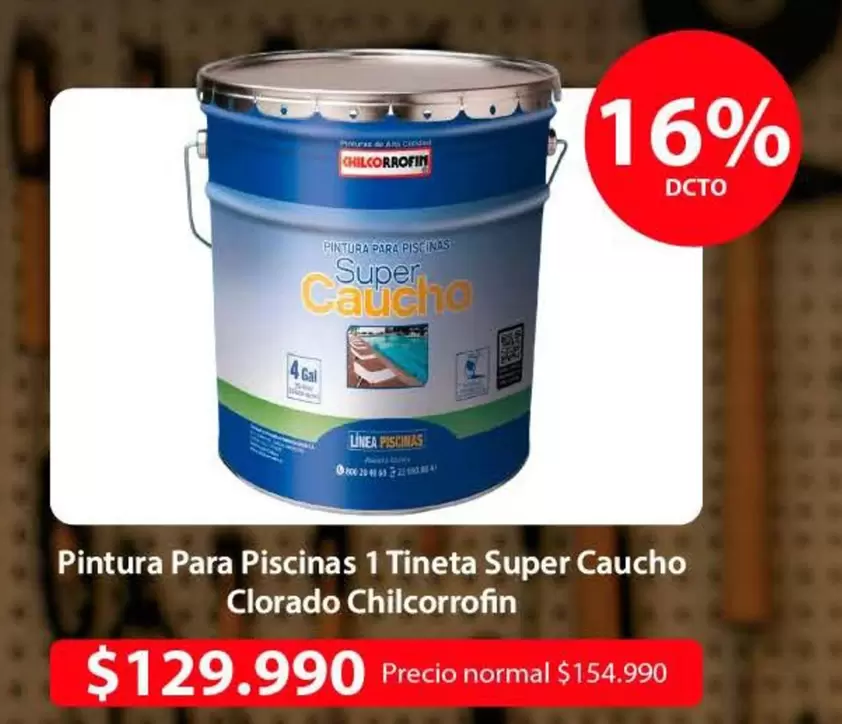 Chilcorrofin - Pintura Para Piscinas 1 Tineta Super Caucho Clorado