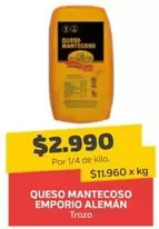 Queso Mantecoso Emporio Aleman