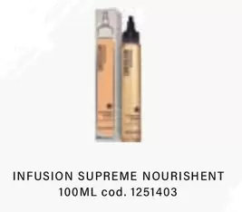 Supreme - Infusion  Nourishent 100ml Cod. 1251403