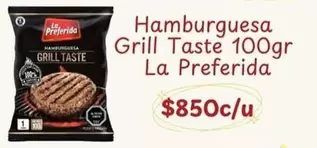 La Preferida - Hamburguesa Grill Taste