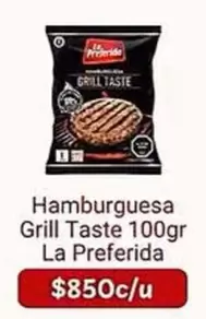 La Preferida - Hamburguesa Grill Taste