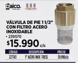 Valvula De Pie 11/2" Con Filtro Acero Inoxidable