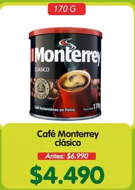 Monterrey - Cafe  Clasico
