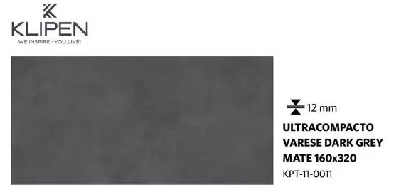 Klipen - Ultracompactr Varese Dark Grey Mate 160x320