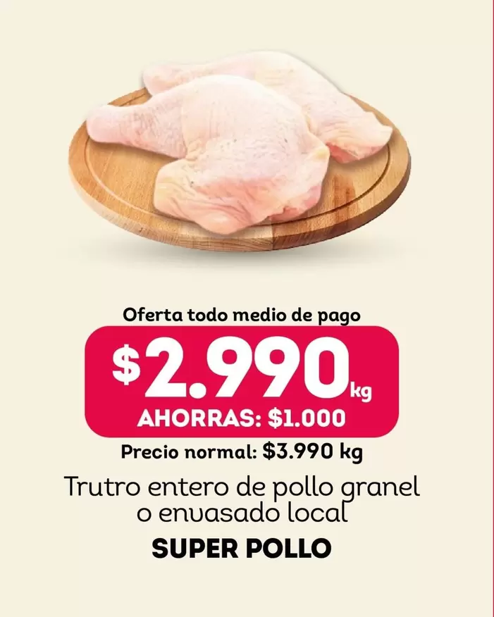 Súper Pollo - Trutro Entero De Pollo Granel O Envasado Local