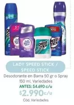 Lady Speed Stick - / Speed Stick