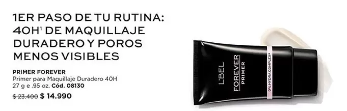 1er Paso De Tu Rutina: 40h De Maquillaje Duradero Y Poros Menos Visibles