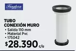 Fanaloza - Tubo Conexion Muro