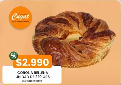 Cugat - Corona Rellena Unidad De 220 Grs