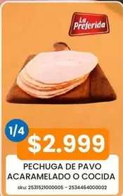 La Preferida - Pechuga De Pavo Acaramelado O Cocida