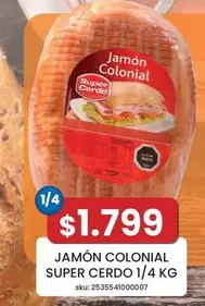 Jamon Colonial Super Cerdo