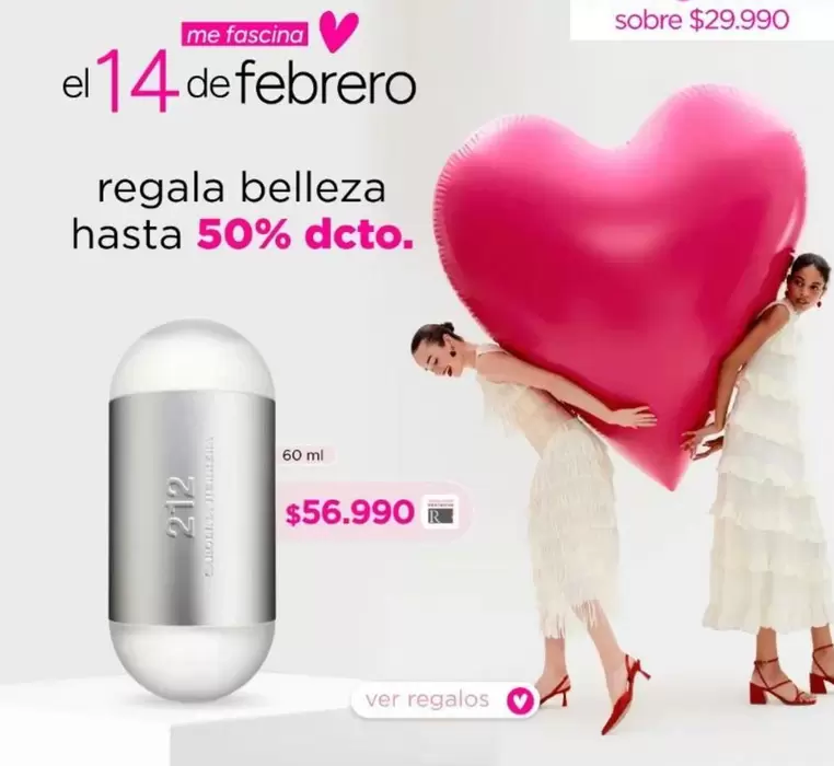 El 14 De Febrero Regala Belleza Hasta 50% Dcto.