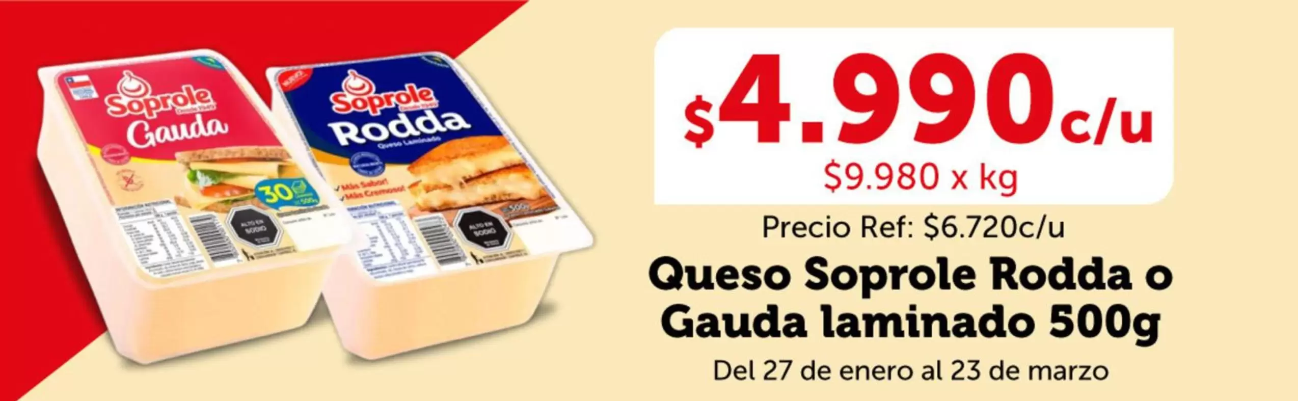 Soprole - Queso  Rodda O Gauda Laminado