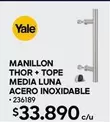 Yale - Manillon Thor + Tope Media Luna Acero Inoxidable