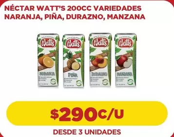 Watt's - Nectar  Variedades Naranja, Pina, Durazno, Manzana