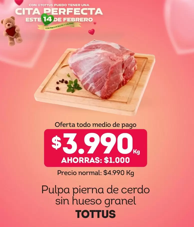 Tottus - Pulpa Pierna De Cerdo Sin Hueso Granel