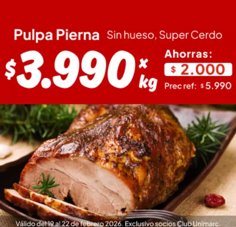 Club - Pulpa Pierna Sin Hueso, Super Cerdo