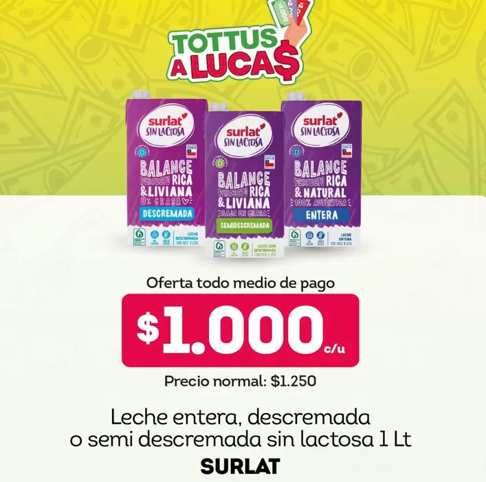 Surlat - Leche Entera, Descremada O Semi Descremada Sin Lactosa