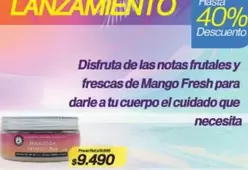 Disfruta -  De Las Notas Frutales Y Frescas De Mango Fresh Para Darle A Tu Cuerpo El Cuidado Que Necesita