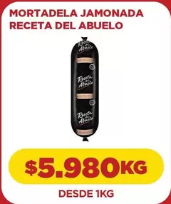 Abuelo - Mortadela Jamonada Receta Del