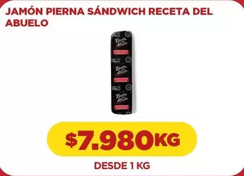 Abuelo - Jamón Pierna Sándwich Receta Del