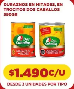 Dos Caballos - Duraznos En Mitades, En Trocitos