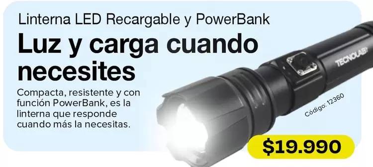 Linterna LED Recargable Y Powerbank Luz Y Carga Cuando Necesites
