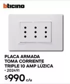 Bticino - Placa Armada Toma Corriente Triple 10 Amp Luzica