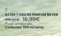 Eau De Parfum Never