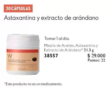 ASTAXANTINA Y EXTRACTO DE ARANDANO