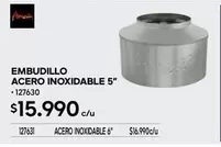 Embutillo Acero Inoxidable 5"