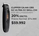 Ga.Ma - Clipper Ga.ma Gbs Ultra Cc Skill Chi