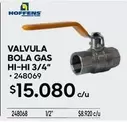 Hoffens - Valvula Bola Gas Hi-Hi 3/4