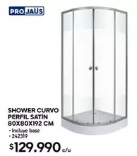 Shower Curvo Perfil Satin 80x80x192 Cm