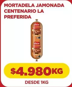 La Preferida - Mortadela Jamonada