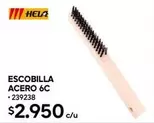 Hela - Escobilla Acero 6C