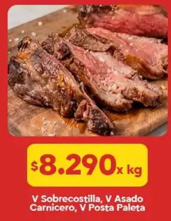 V Sobrecostilla, V Asado Carnicero, V Posta Paleta