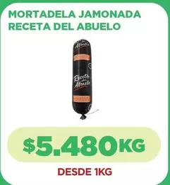 Abuelo - Mortadela Jamonada Receta Del