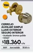 Yale - Cerrojo Auxiliar Simple Llave Exterior Seguro Interior